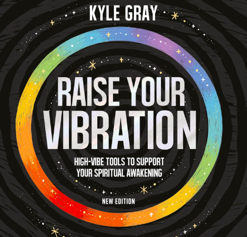 a book to raise your vibration: A brand-new edition to help you lift your energy, unlock a higher frequency, and start receiving more joy and miracles in your life!
