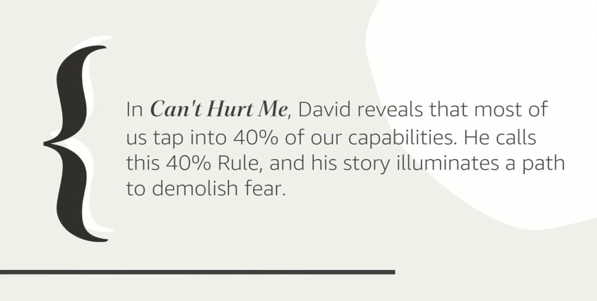 Can't Hurt Me: Master Your Mind and Defy the Odds - one of the best motivational books