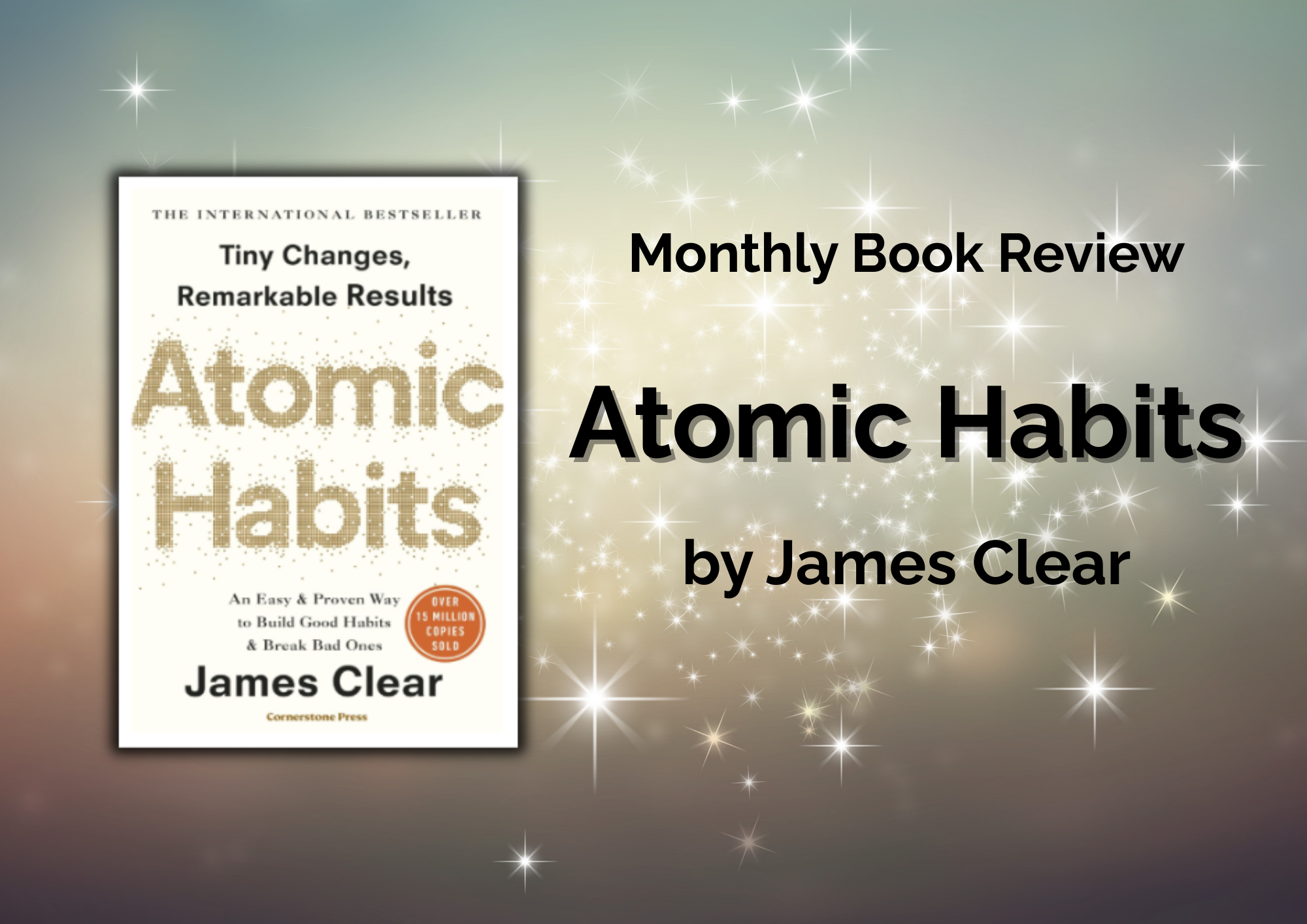 Atomic Habits - best selling book in mindset